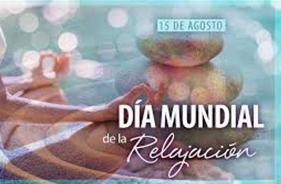 15 de agosto: Día Mundial de la Relajación