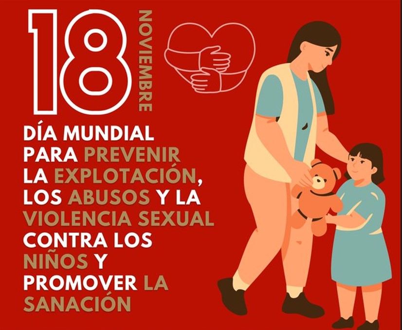 18 de noviembre: Día mundial para prevenir la explotación, los abusos sexuales contra los niños y promover la sanación